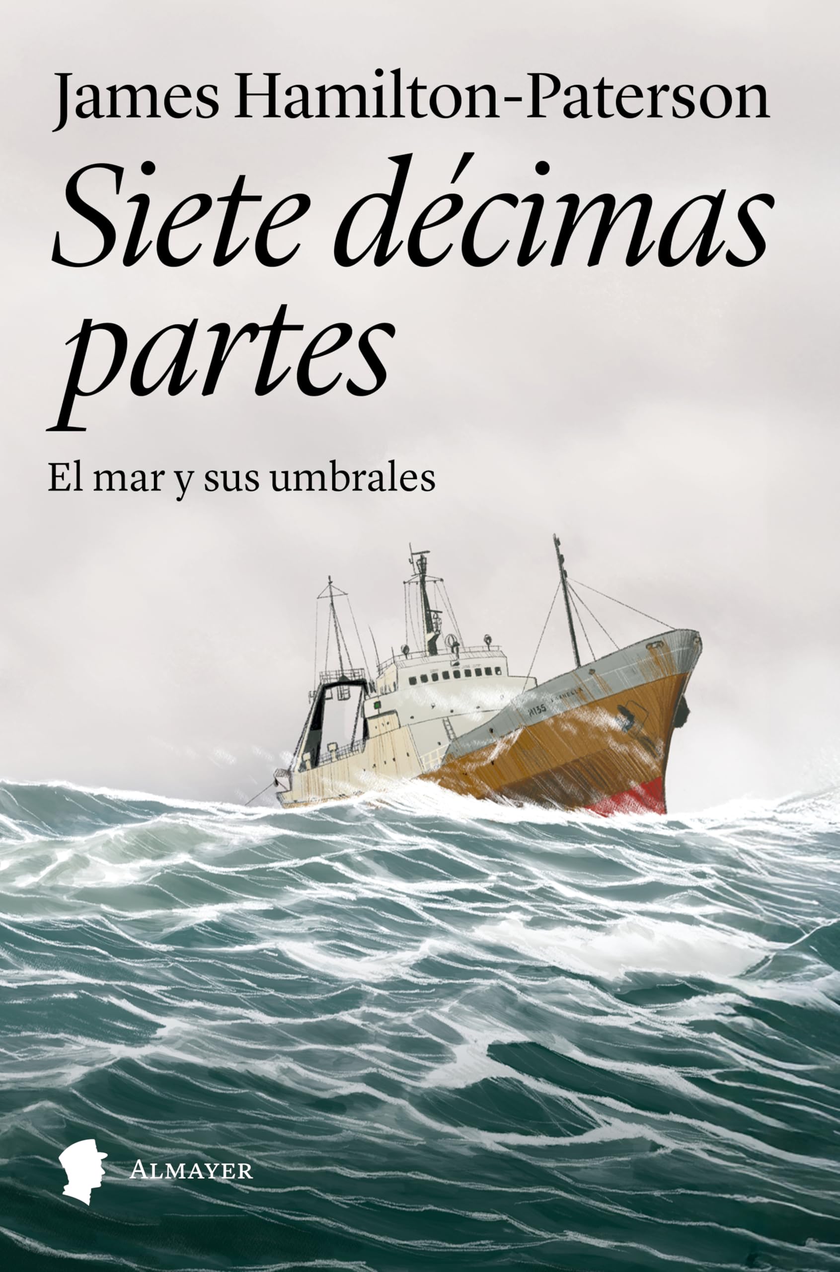 Siete décimas partes: El mar y sus umbrales