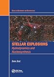 Stellar Explosions (Series in Astronomy and Astrophysics)