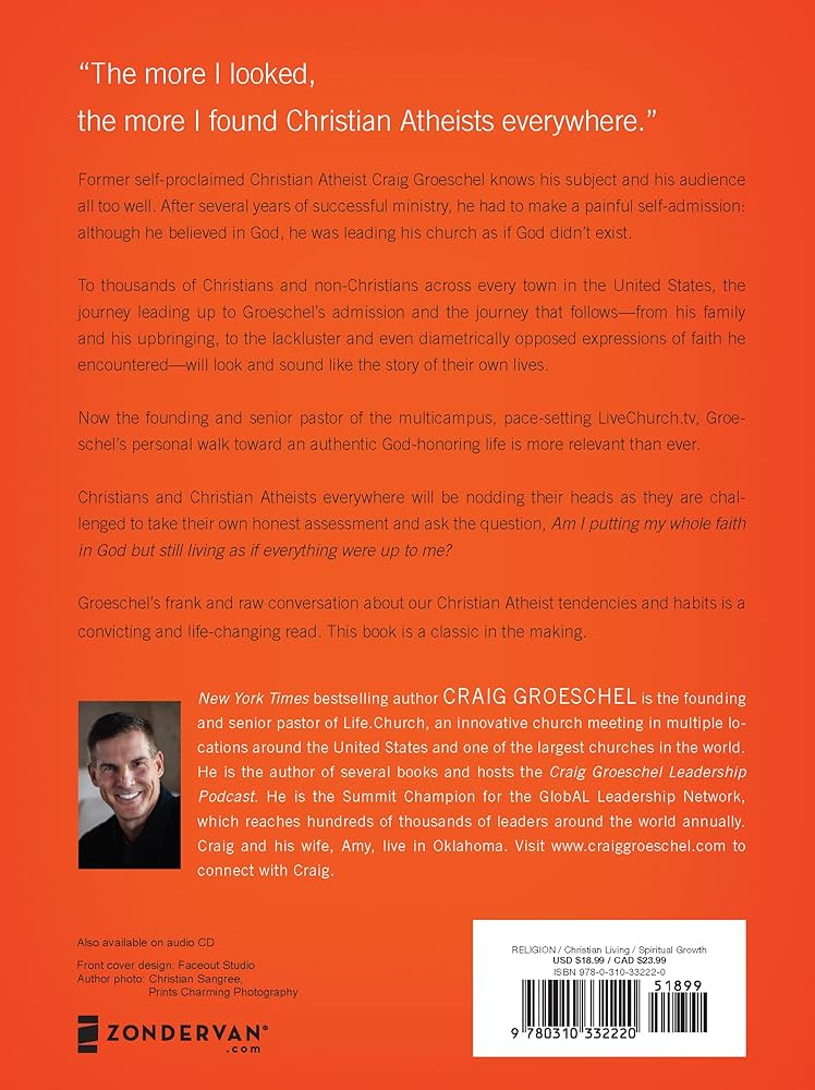 The Christian Atheist: Believing in God but Living As If He