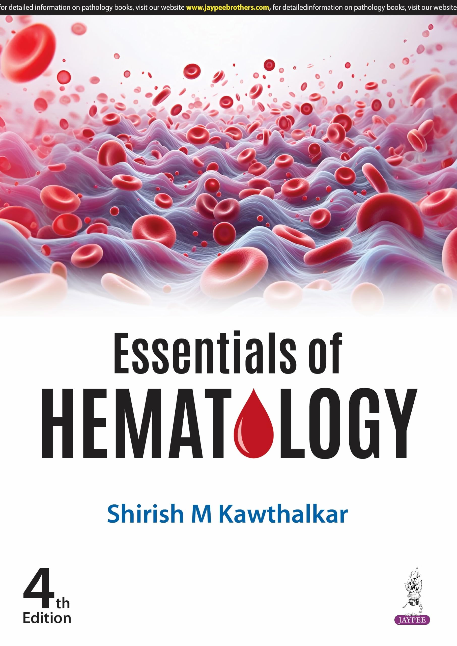 ESSENTIALS OF HEMATOLOGY