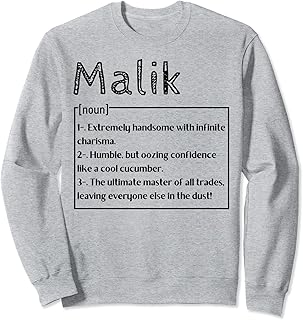 Name Malik Meaning Definition Boy Personalized Sarcasm Sweatshirt