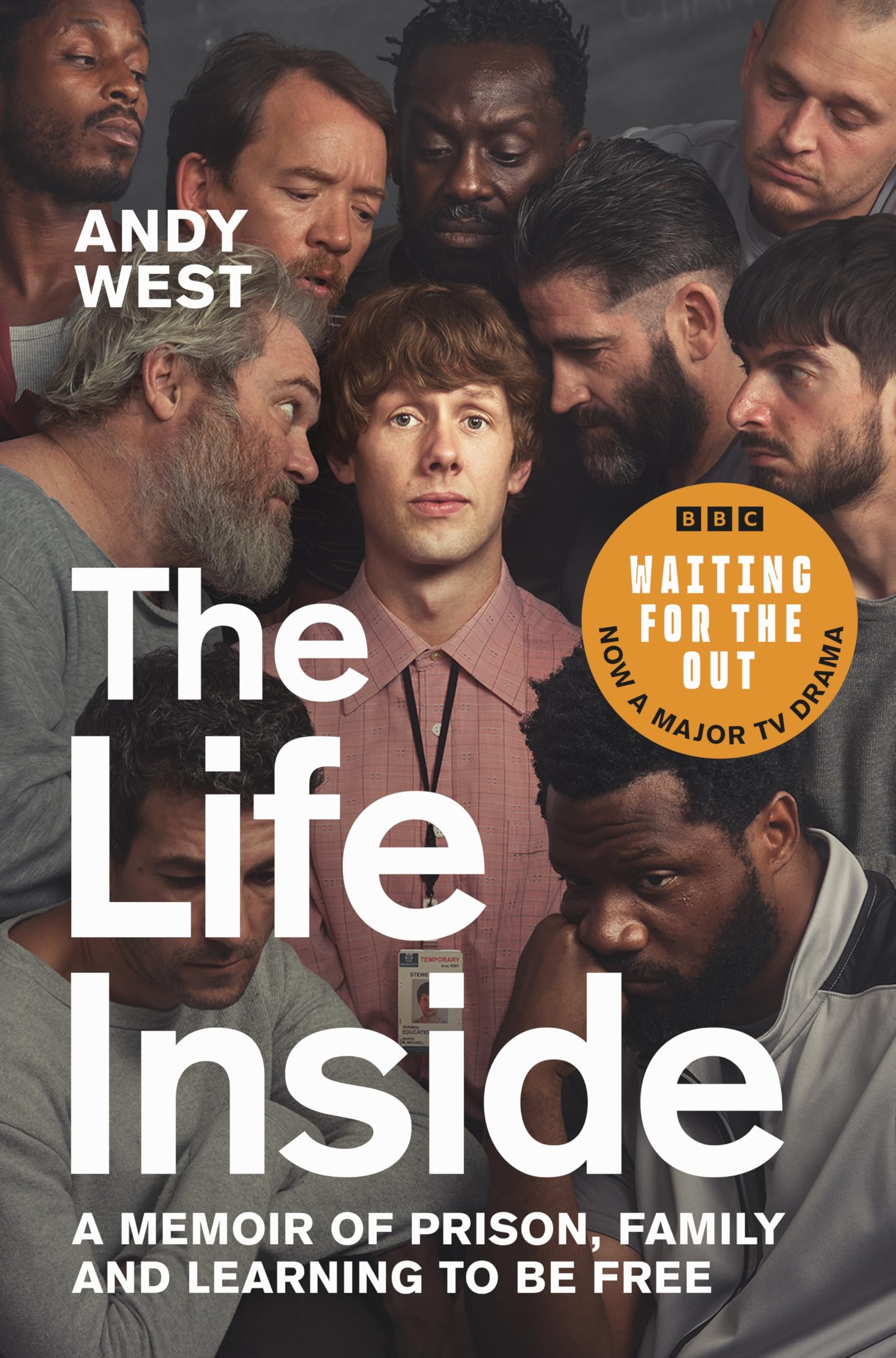 The Life Inside: Now a major BBC drama, 'Waiting for the Out'