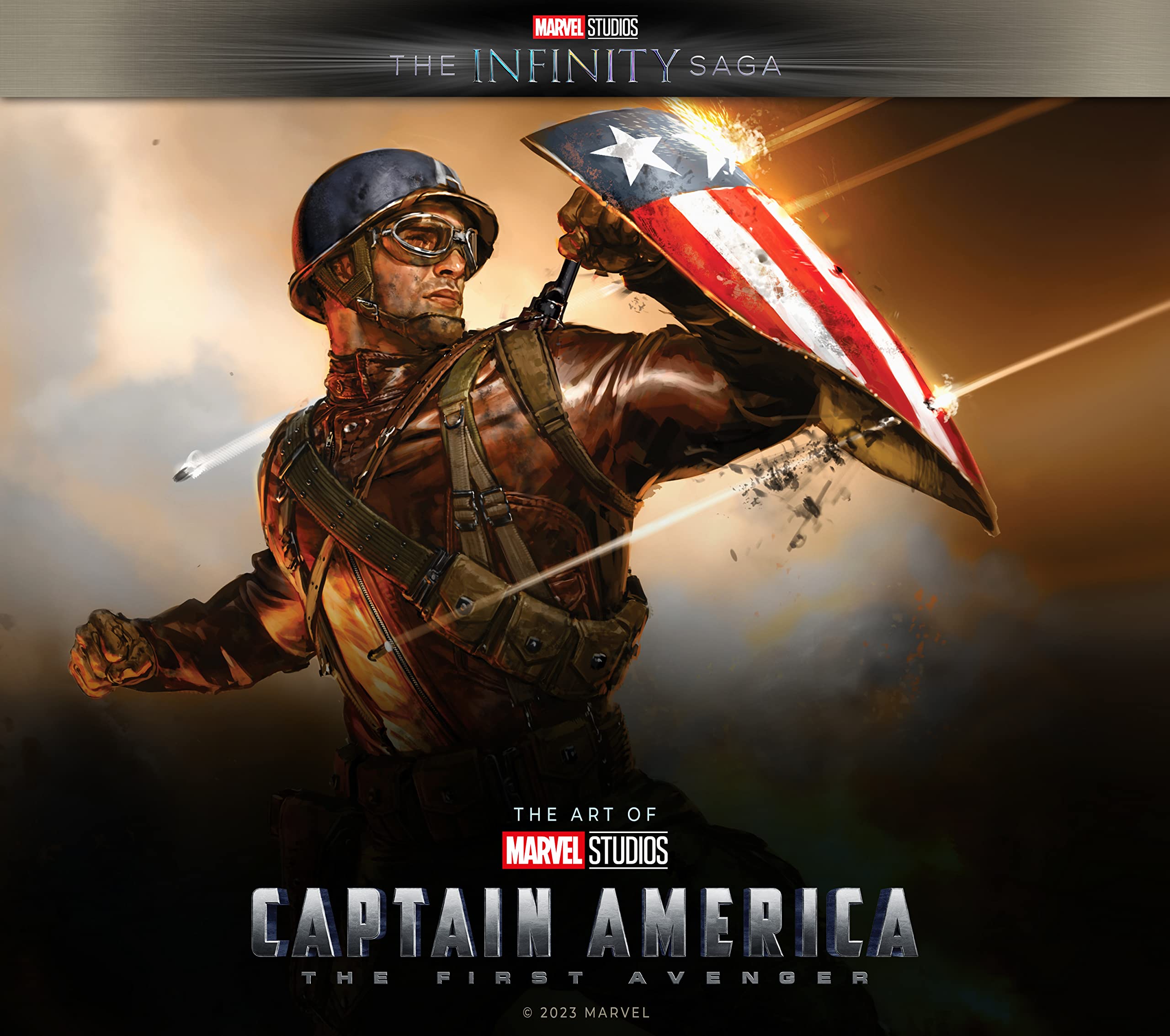 Captain America: The First Avenger; The Art of the Movie: 4 (Marvel Studios: Infinity Saga)