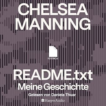 Readme.txt - Meine Geschichte Hörbuch von Chelsea Manning episode artwork