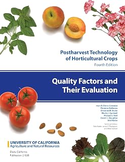 Quality Factors and Their Evaluation (Volume 4) (Postharvest Technology of Horticultural Crops)