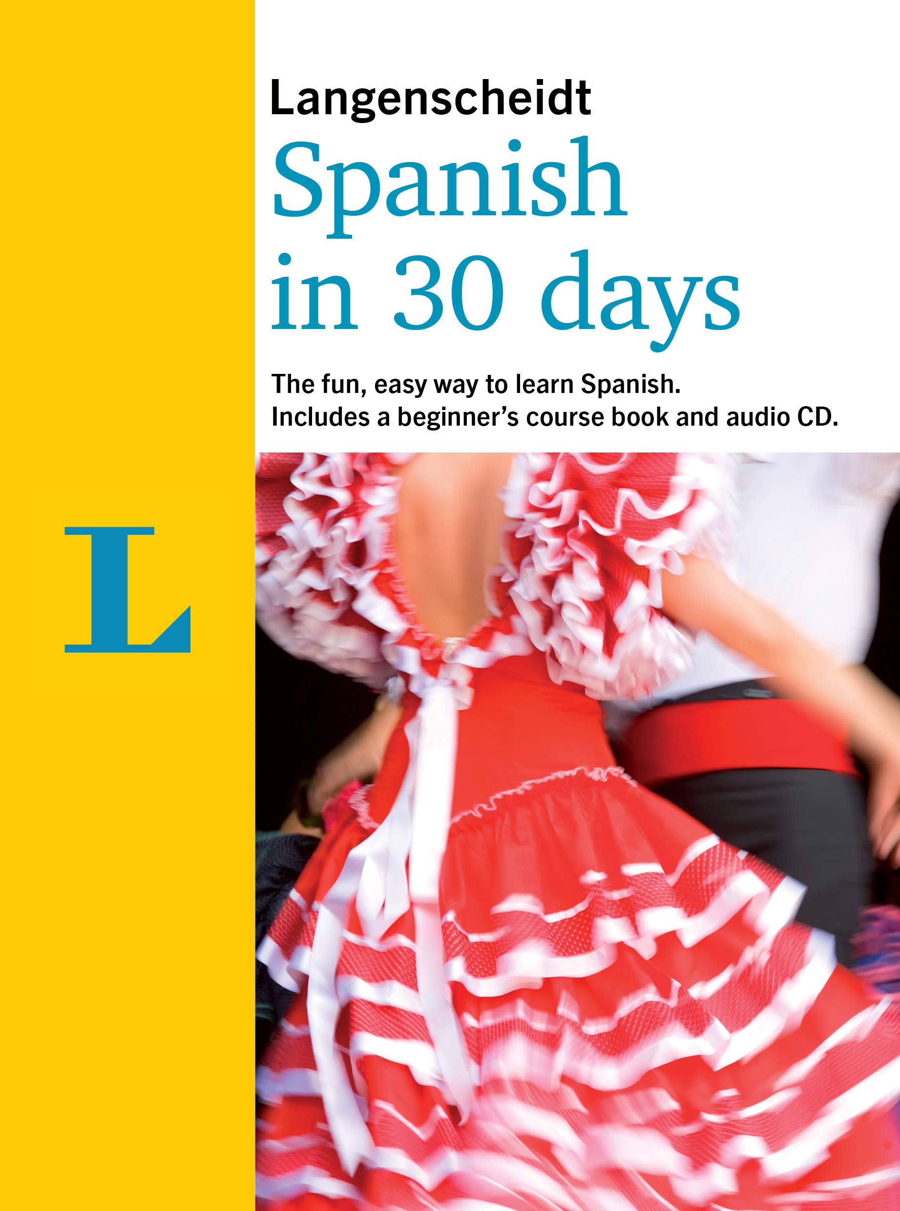 Langenscheidt Spanish in 30 days (Berlitz in 30 Days)