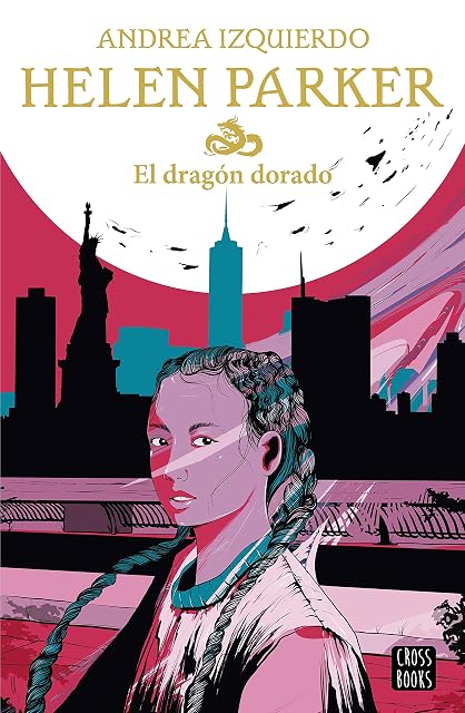 Portada de Helen Parker. El dragón dorado