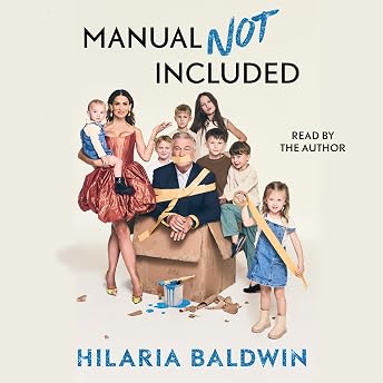 Manual Not Included Audiobook by Hilaria Baldwin episode artwork