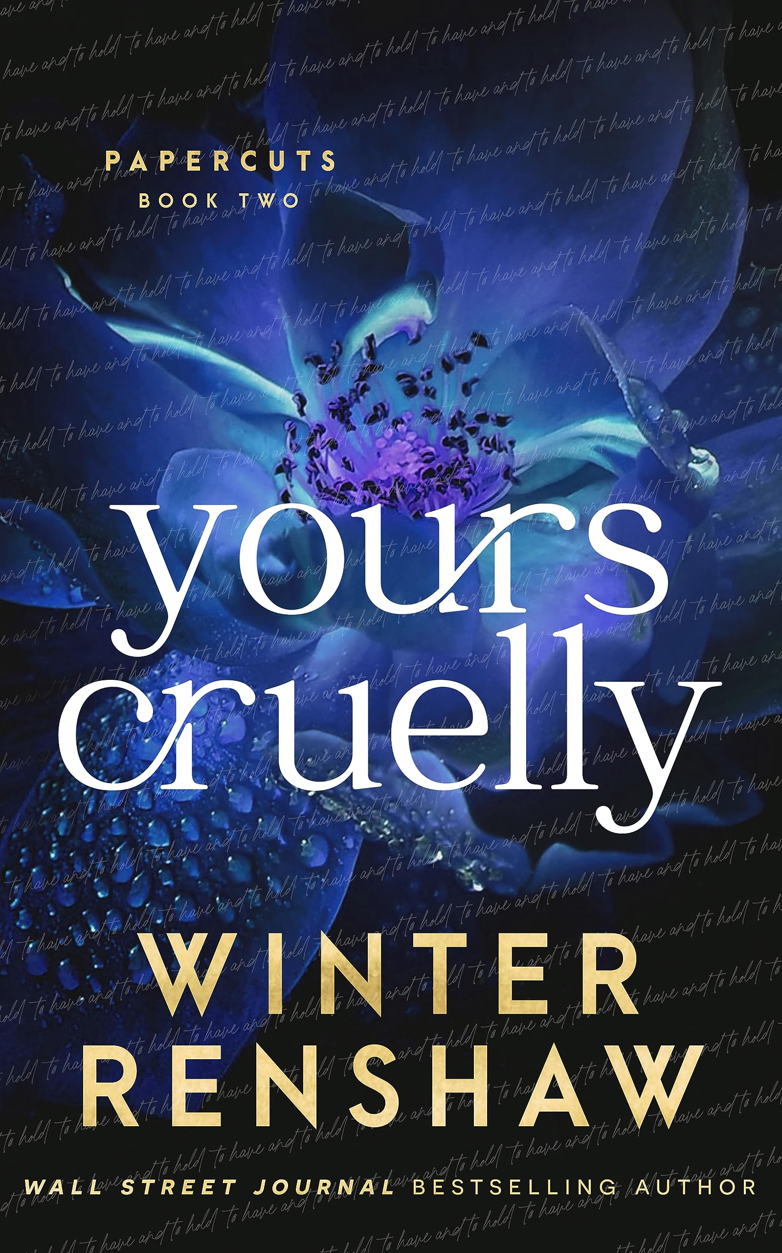 Yours Cruelly (Paper Cuts #2)