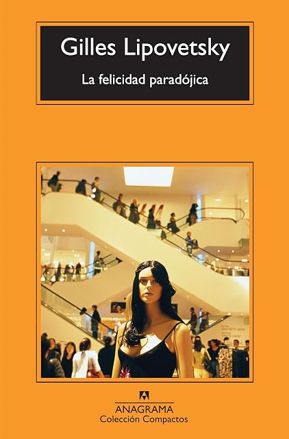 Portada de La Felicidad Paradojica