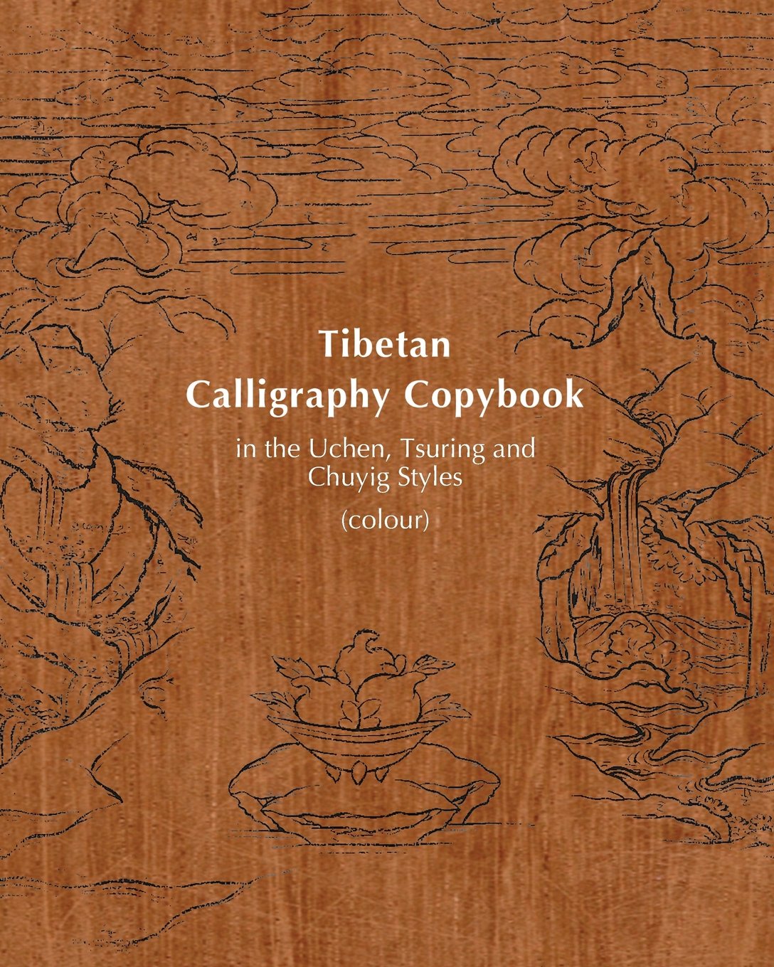 Buy Tibetan Calligraphy Copybook in the Uchen, Tsuring and Chuyig