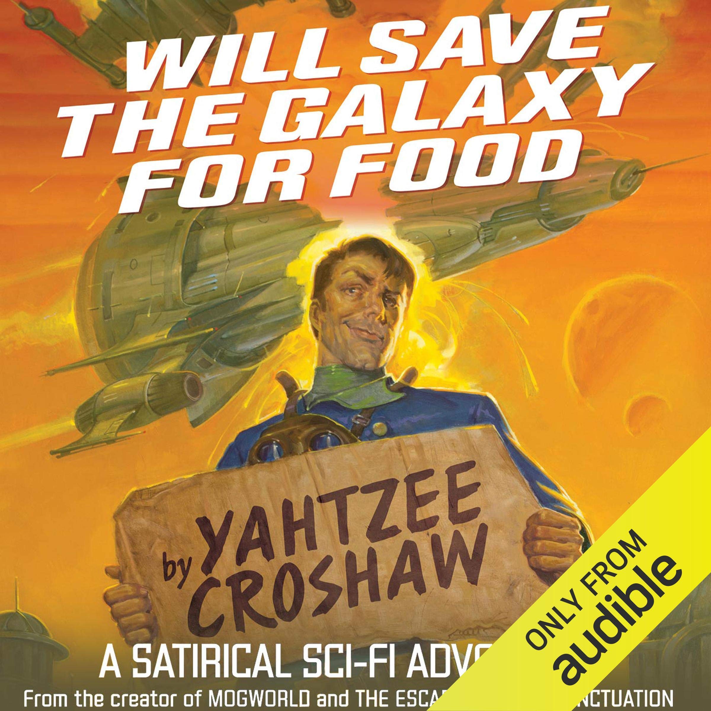 Will Save the Galaxy for Food