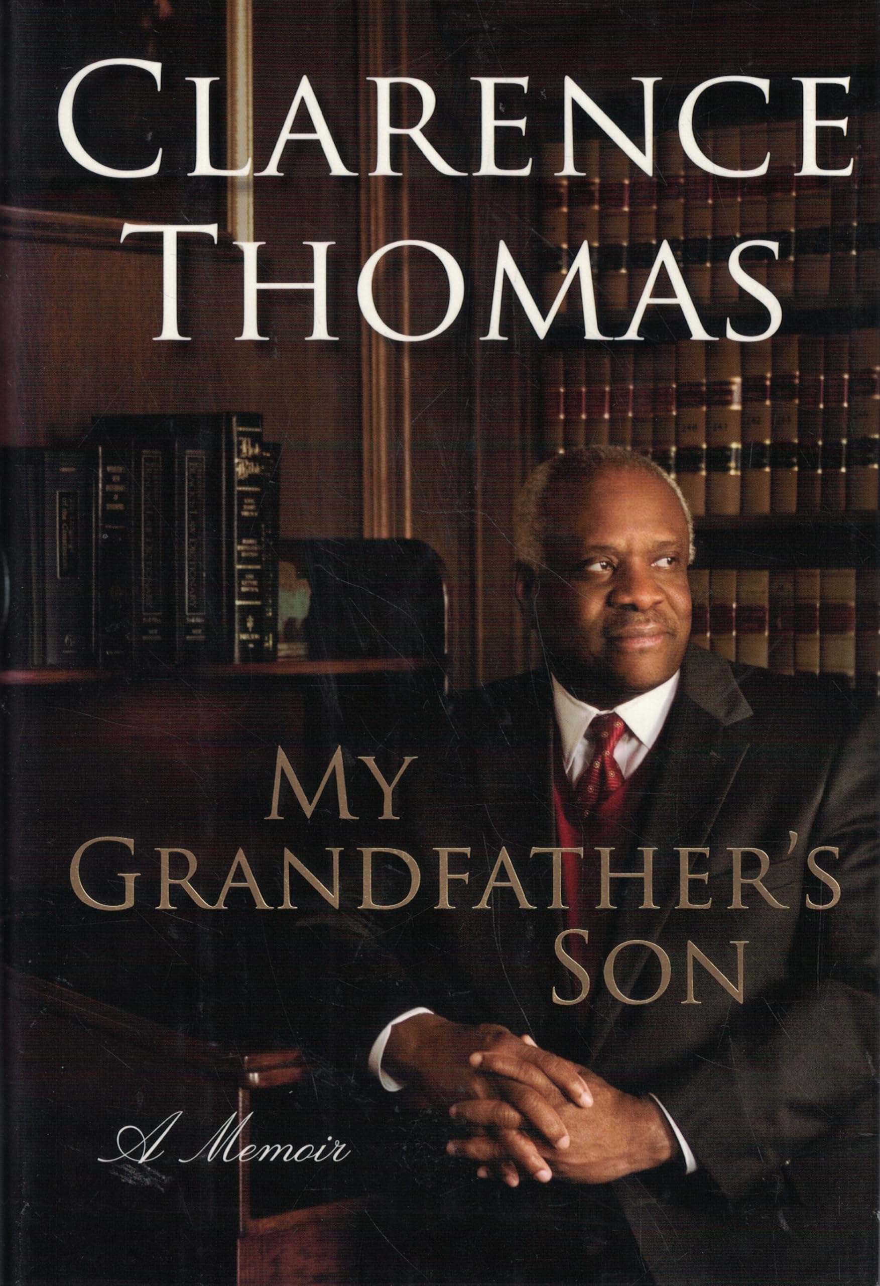 My Grandfather's Son: A Memoir Thomas, Clarence