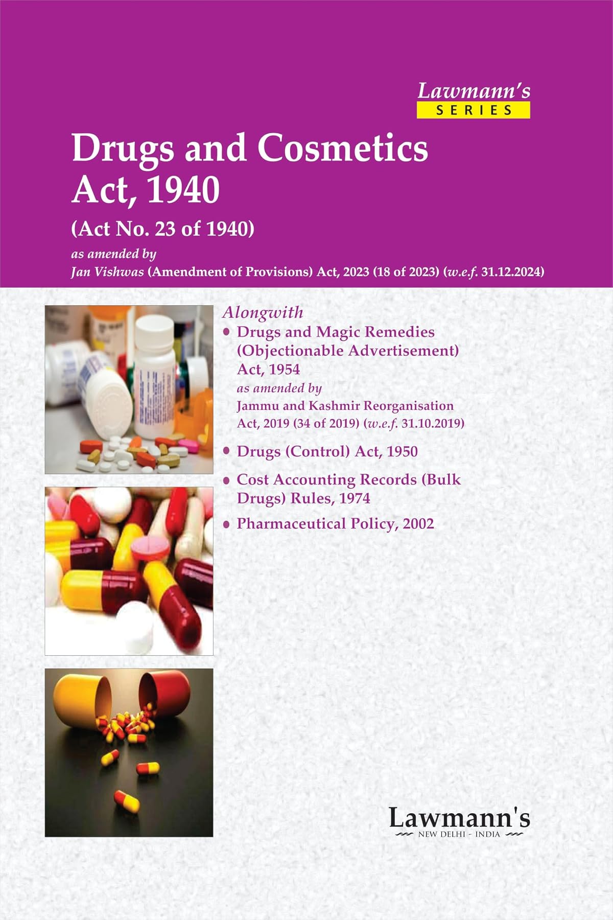 Lawmann's Drugs and Cosmetics Act, 1940 | Bare Act with Comments