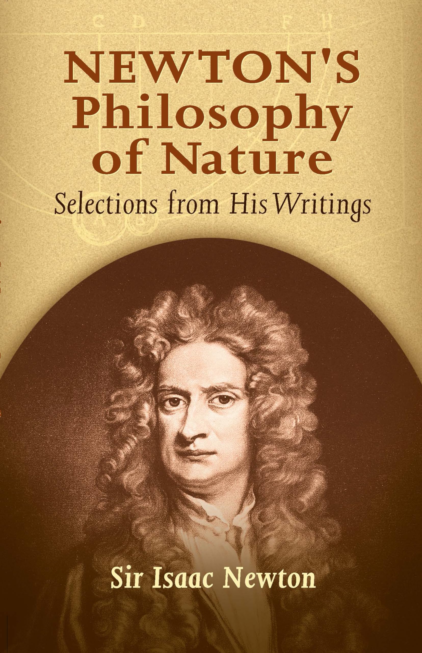 Newton's Philosophy of Nature: Selections from His Writings