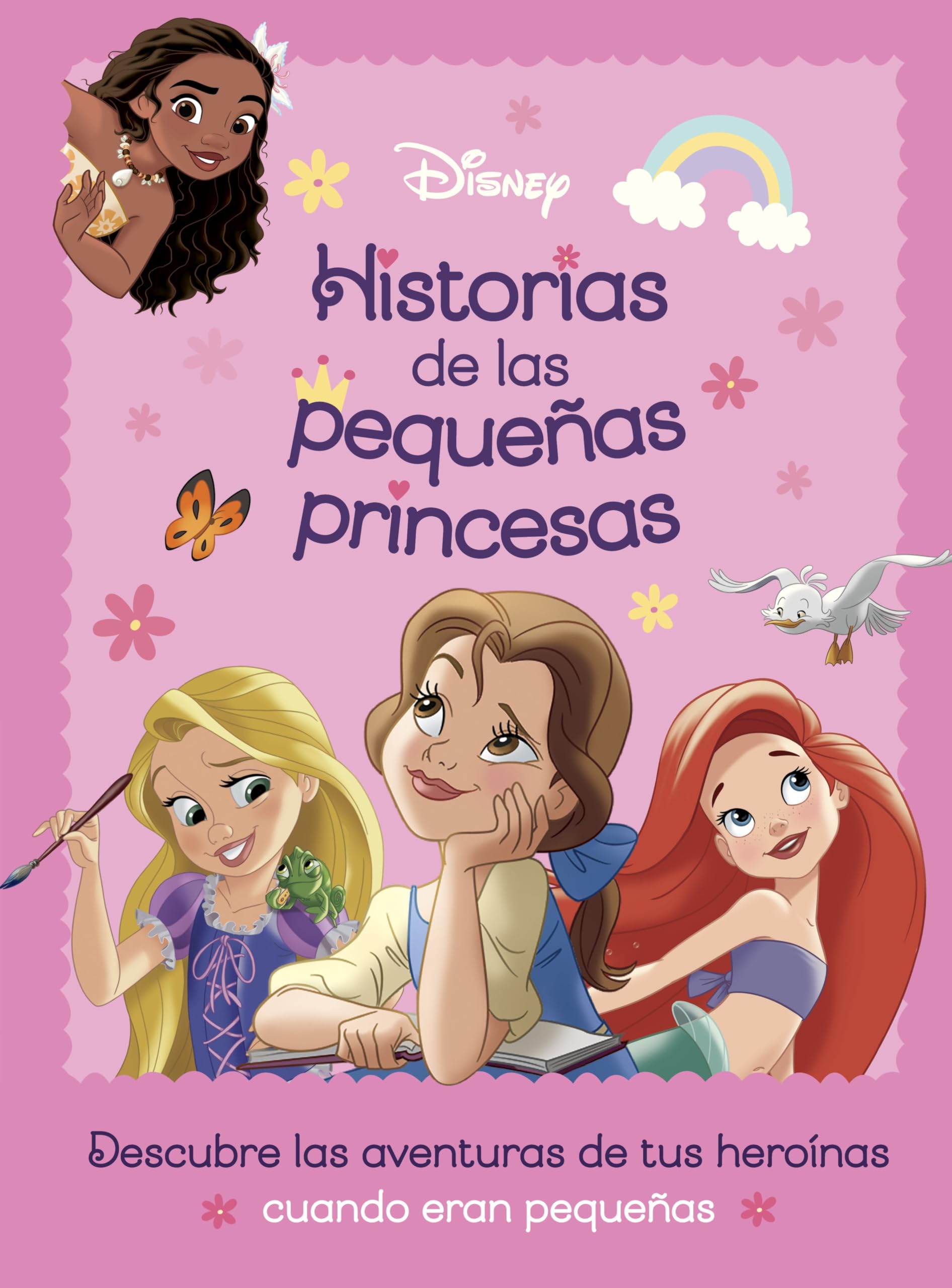 Princesas. Historias de las pequeñas princesas: Recopilatorio de cuentos (Disney. Princesas)