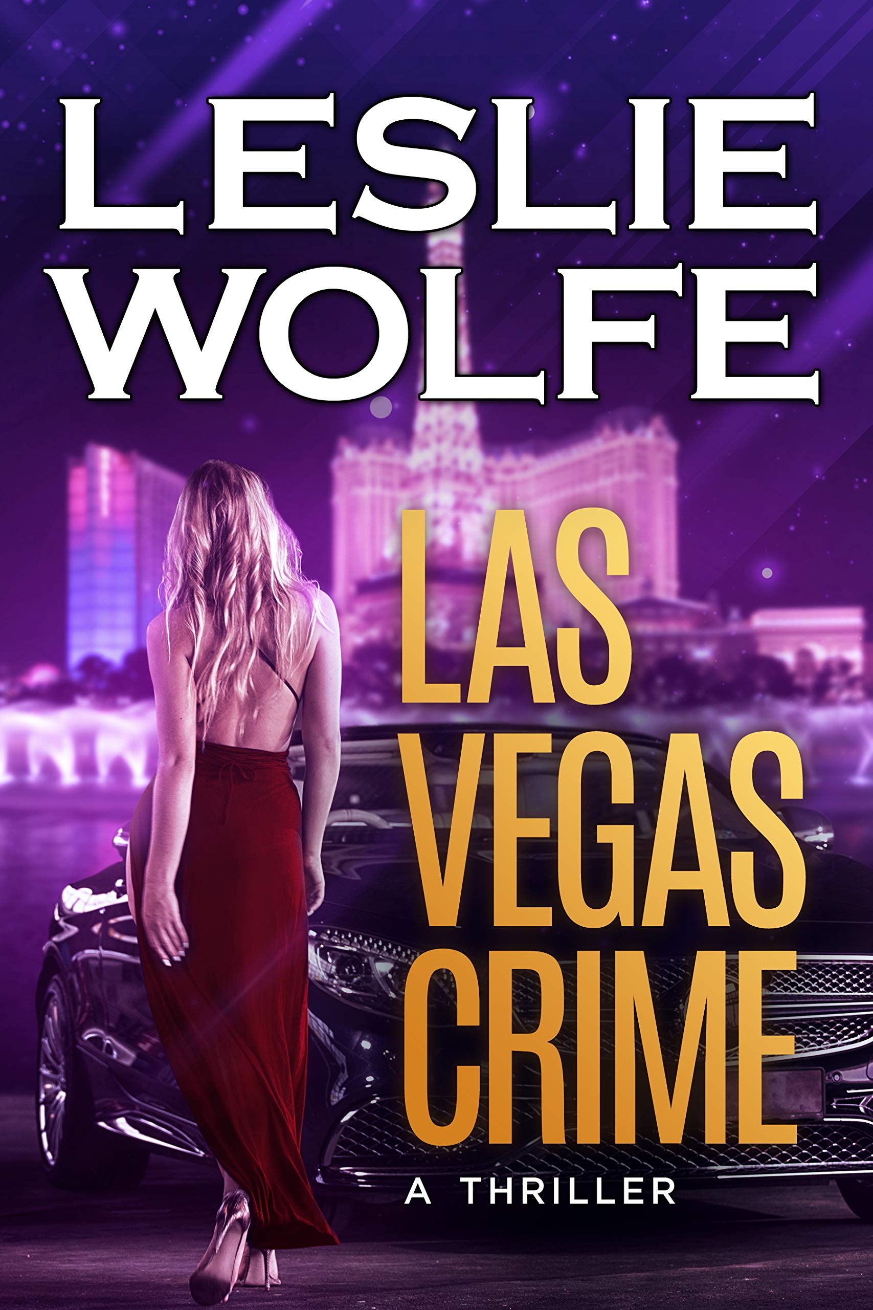 Las Vegas Crime: A totally gripping serial killer thriller (Baxter and Holt Book 3)