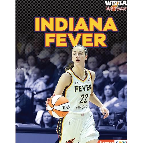 Indiana Fever (WNBA Hot Ticket (Lerner ™ Sports))