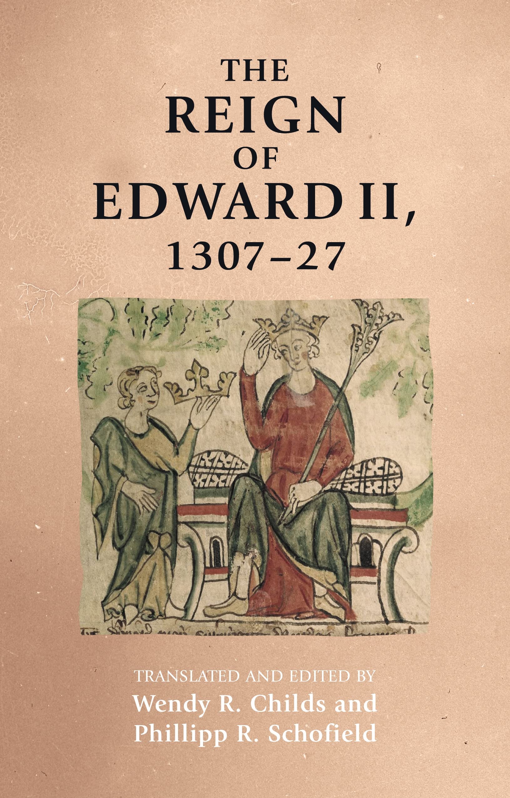 Reign of Edward II, 1307-27 by Phillipp Schofield (2023, Trade Paperback)