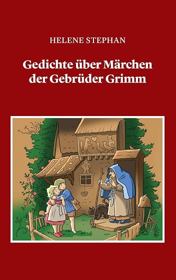 Gedichte über märchen der gebrüder grimm