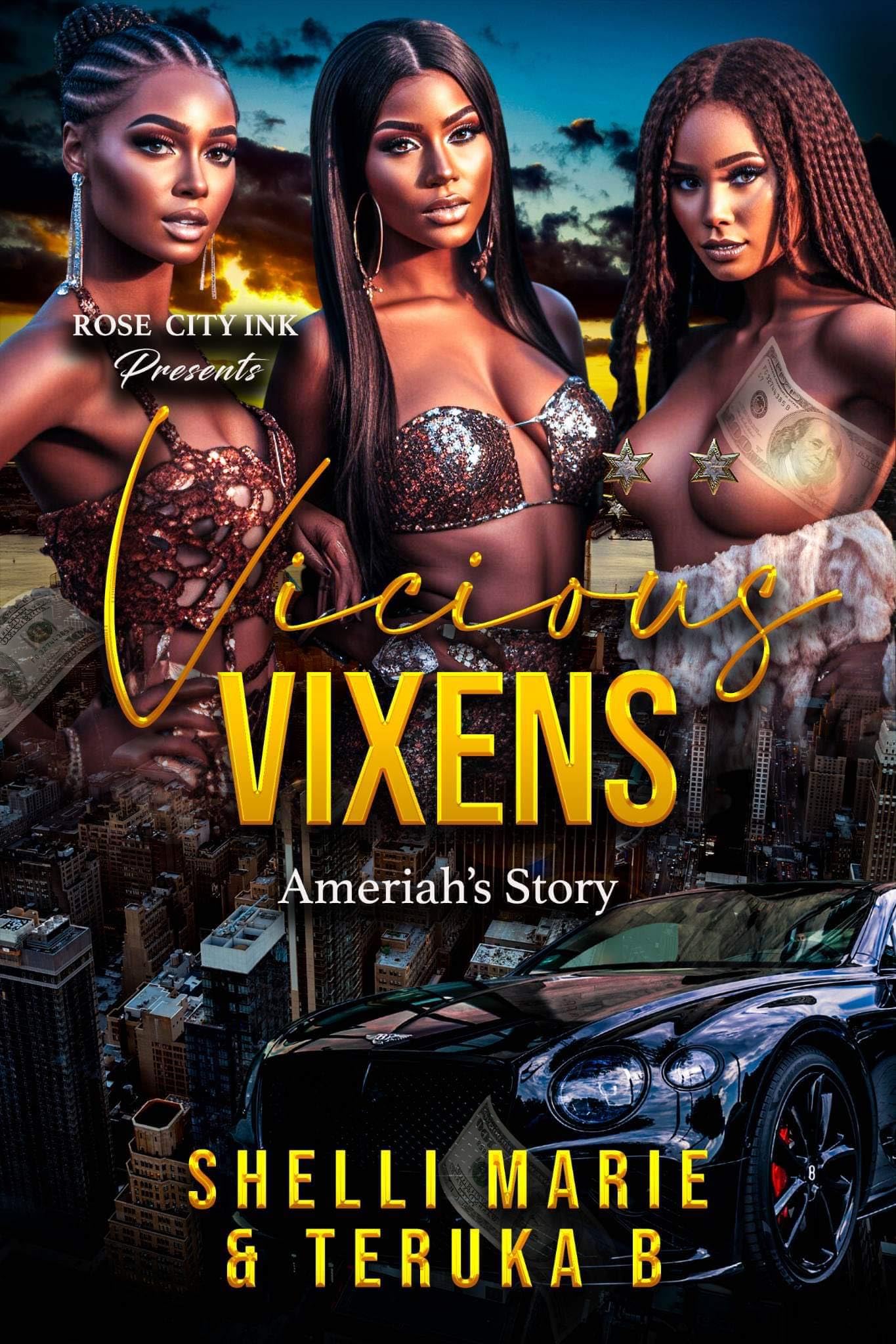 Vicious Vixens: Ameriah's Story (Standalone) book cover