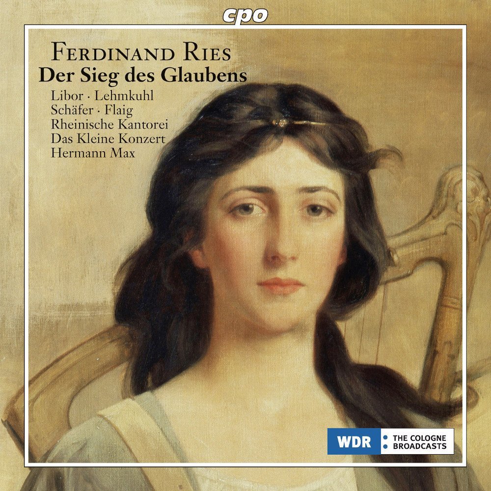 Ries : Der Sieg des Glaubens. Libor, Schaefer, Max