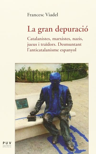 Portada de La Gran Depuracio: Catalanistes Marxistes Nazis Jueus i Traido Rs