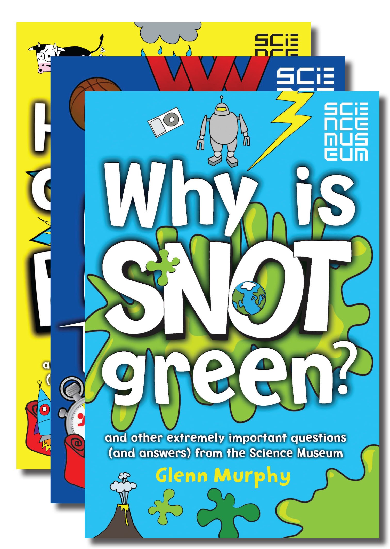 Science Museum (Three book set, includes Does Farting Make you Faster?, Why is Snot Green, and How Loud Can you Burp?)