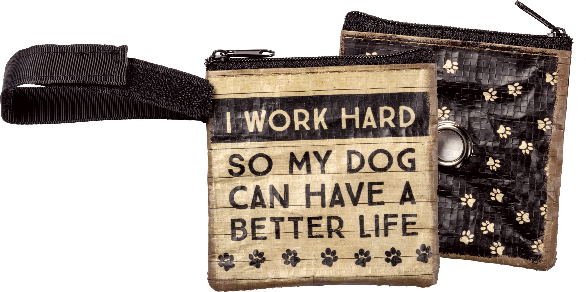Dog Lover Sac à déjections canines I Work Hard So My Dog Can Have A Better Life