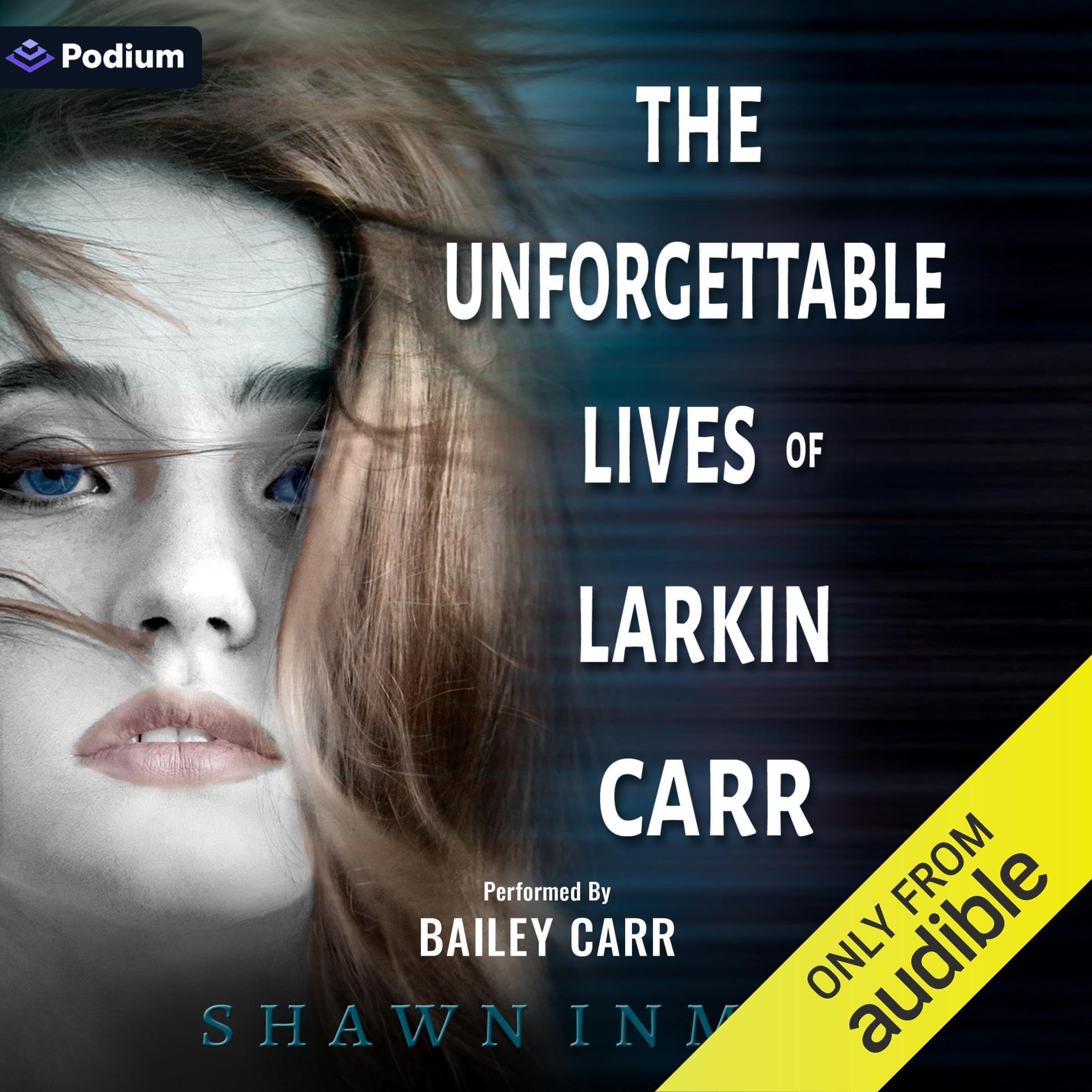 Cover art for The Unforgettable Lives of Larkin Carr