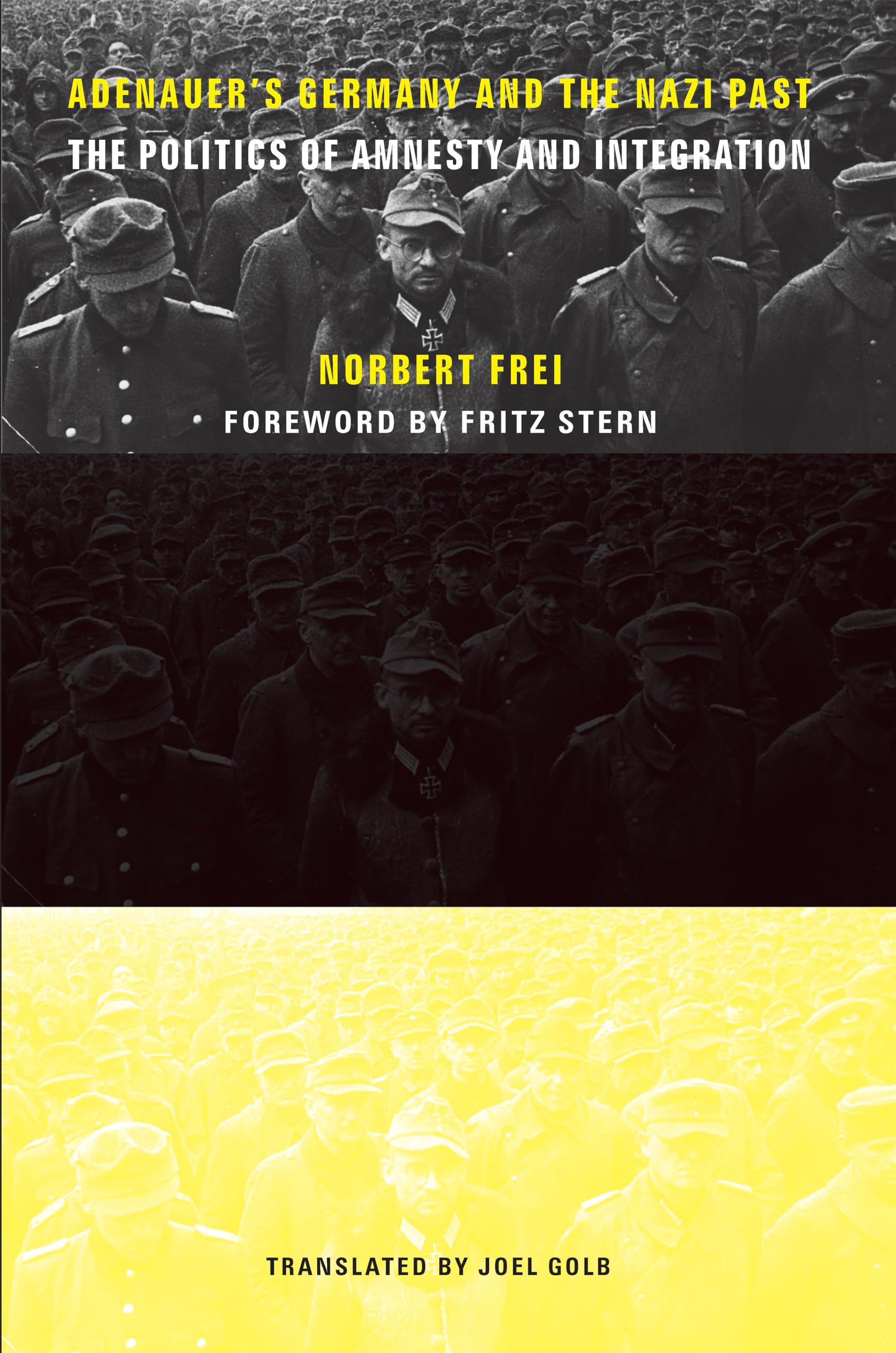 Buy Adenauer's Germany and the Nazi Past: The Politics of Amnesty and Integration โ BookShops.in