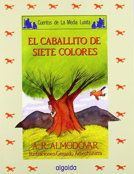 El Caballito de los Siete Colores