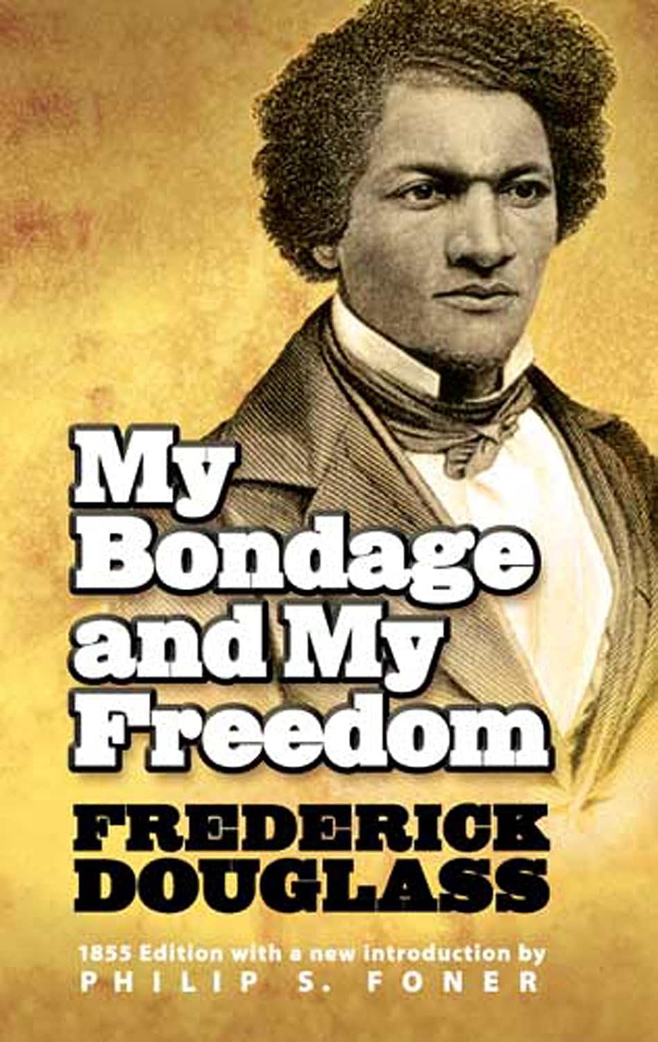 My Bondage and My Freedom (African American)