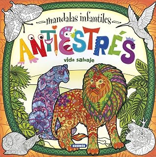 Mandalas infantiles antiestrés. Vida salvaje