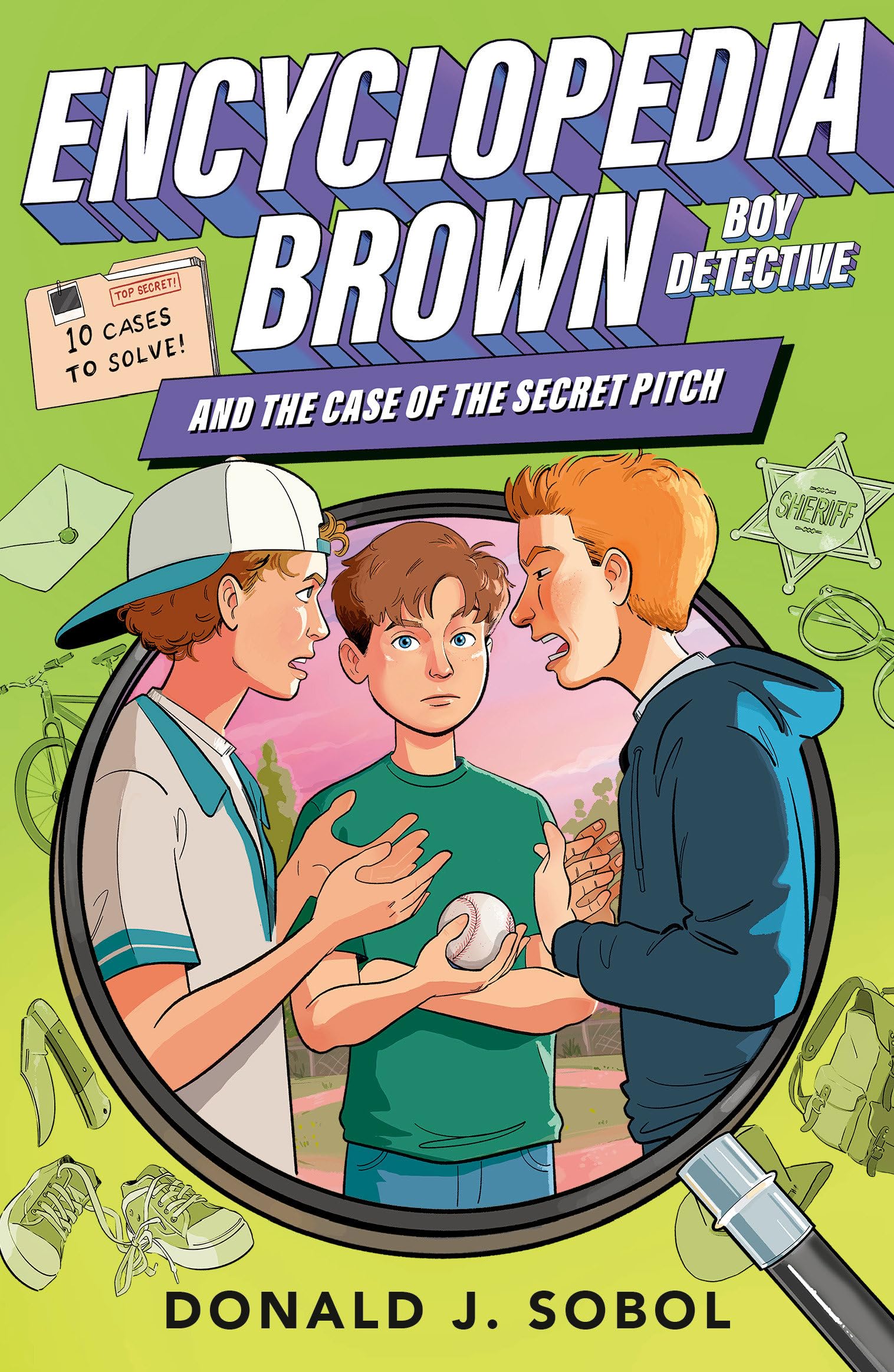 Encyclopedia Brown and the Case of the Secret Pitch,Donald J. So