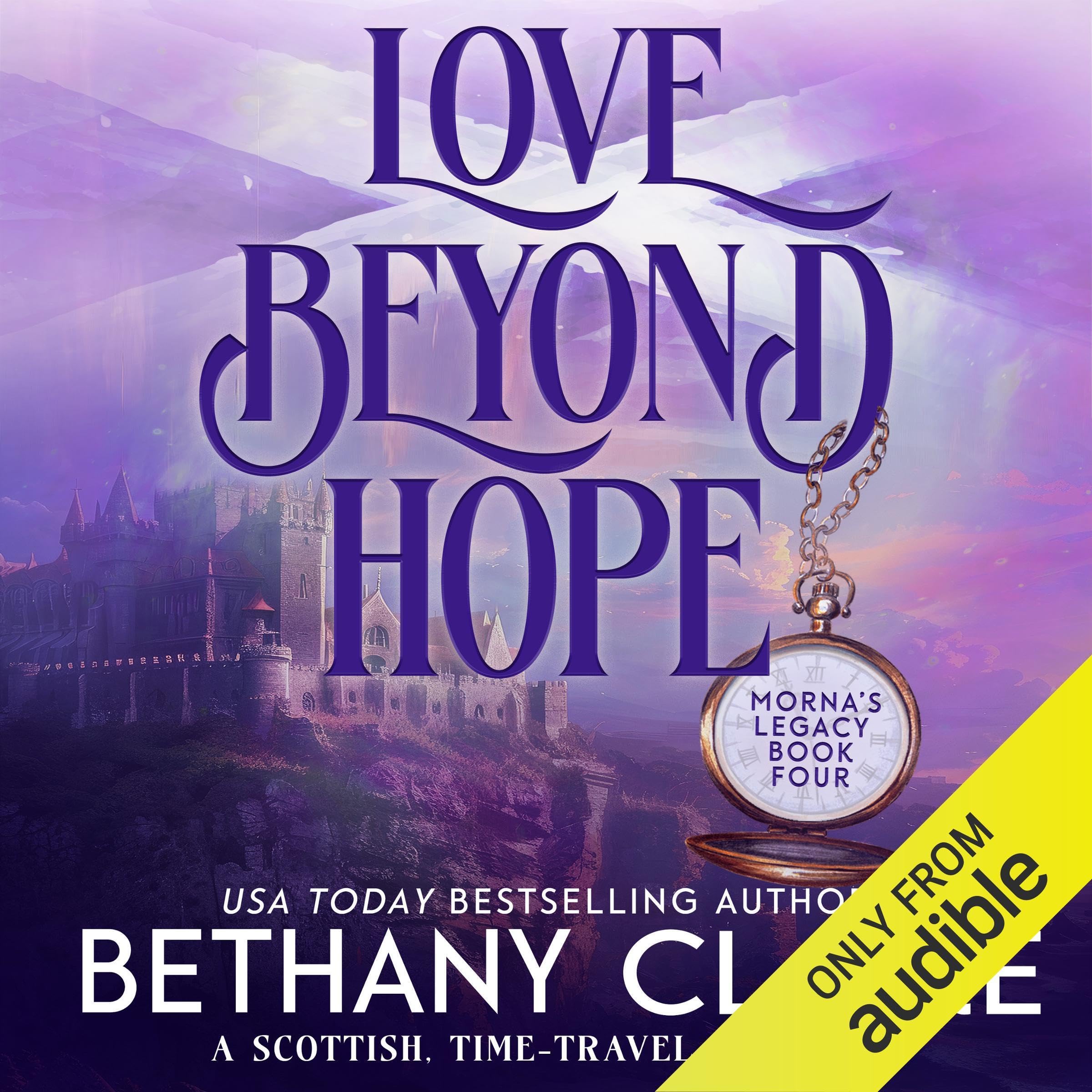 Cover art for Love Beyond Hope: A Scottish, Time-Traveling Romance