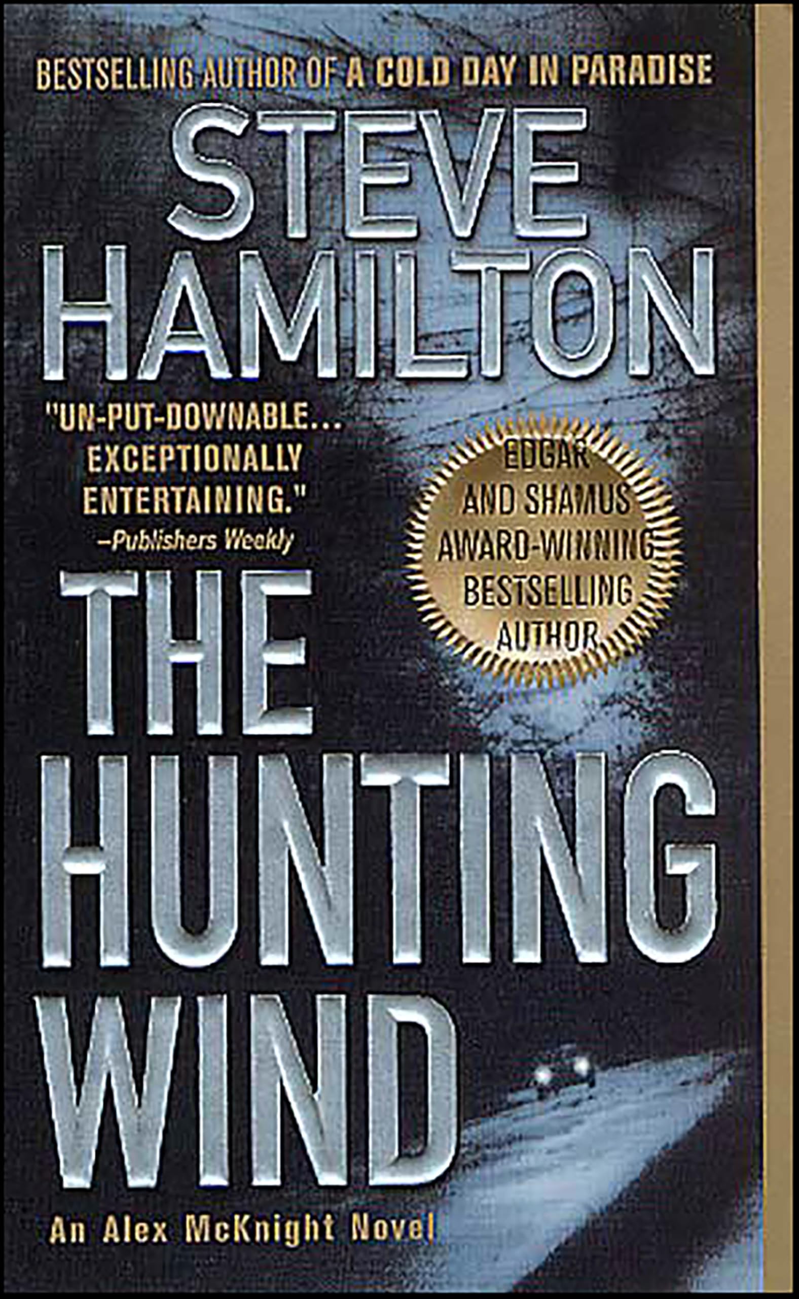 The Hunting Wind (An Alex McKnight Novel Book 3)