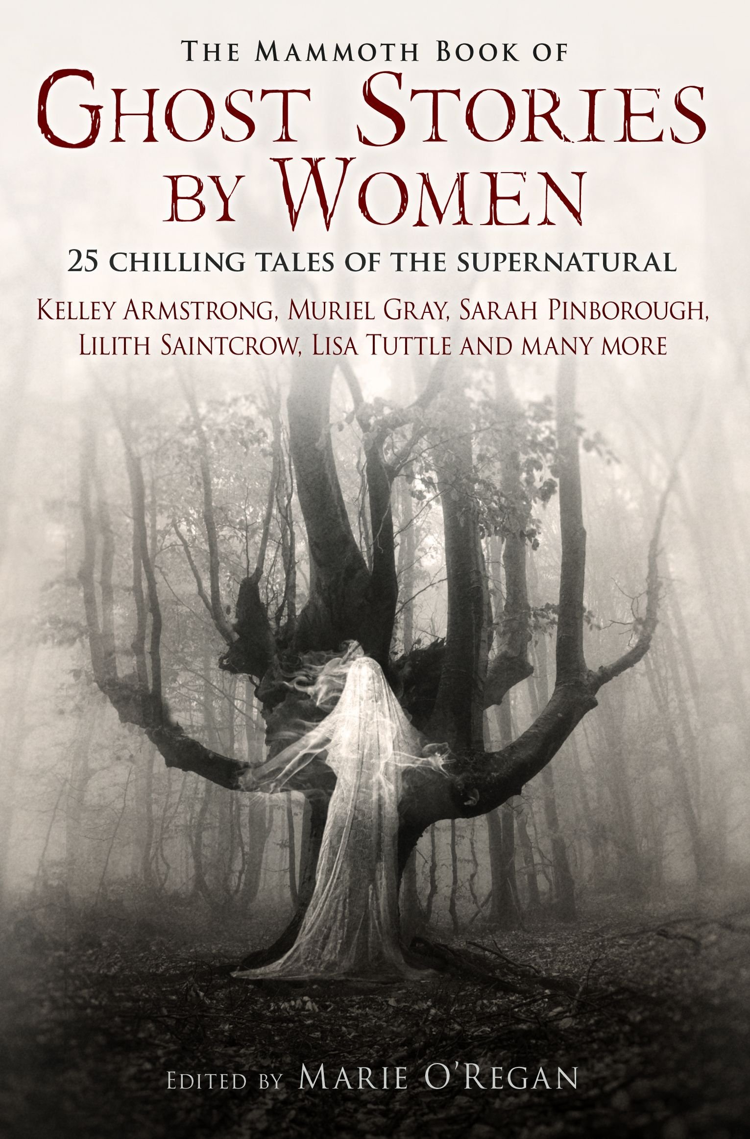 The Mammoth Book of Ghost Stories by Women (Mammoth Books 411)