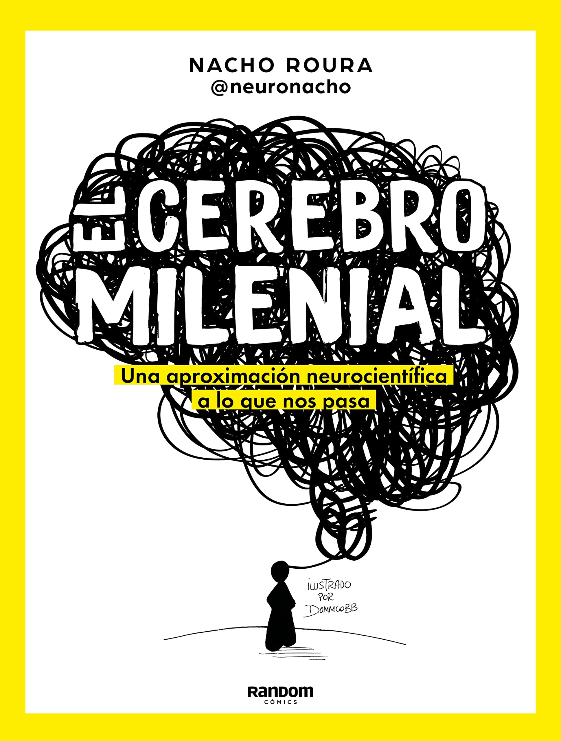 #Libro Cerebro milenial: Una aproximación neurocientífica a lo que nos pasa (K) por 7,59€