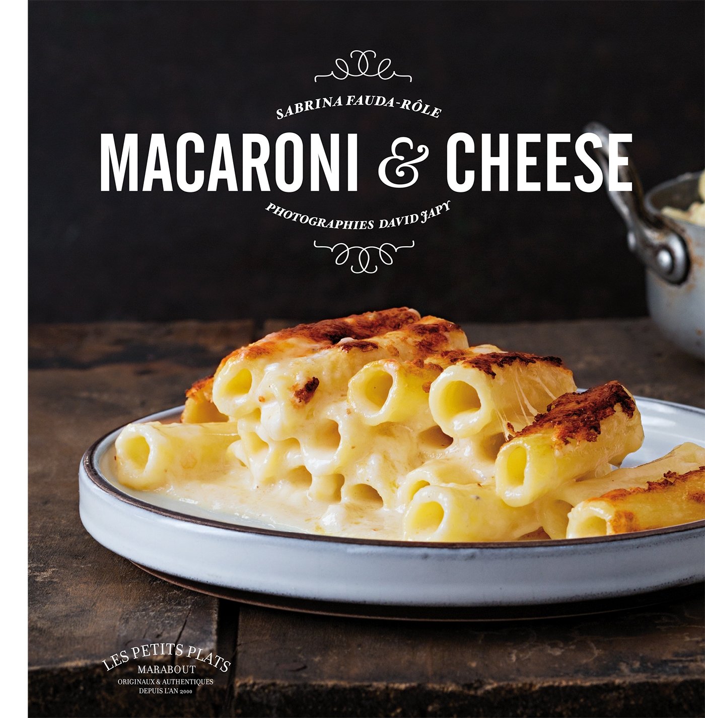 MACARONI & CHEESE Fauda-Rôle, Sabrina and Japy, David