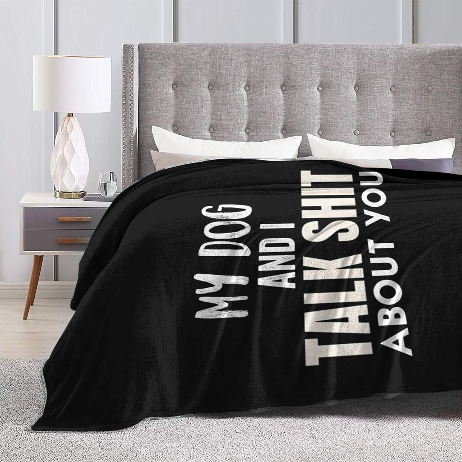 My Dog and I Talk Sh T About You Fleece Blanket 60"X50" Soft Micro for Bed Warm Comfort2