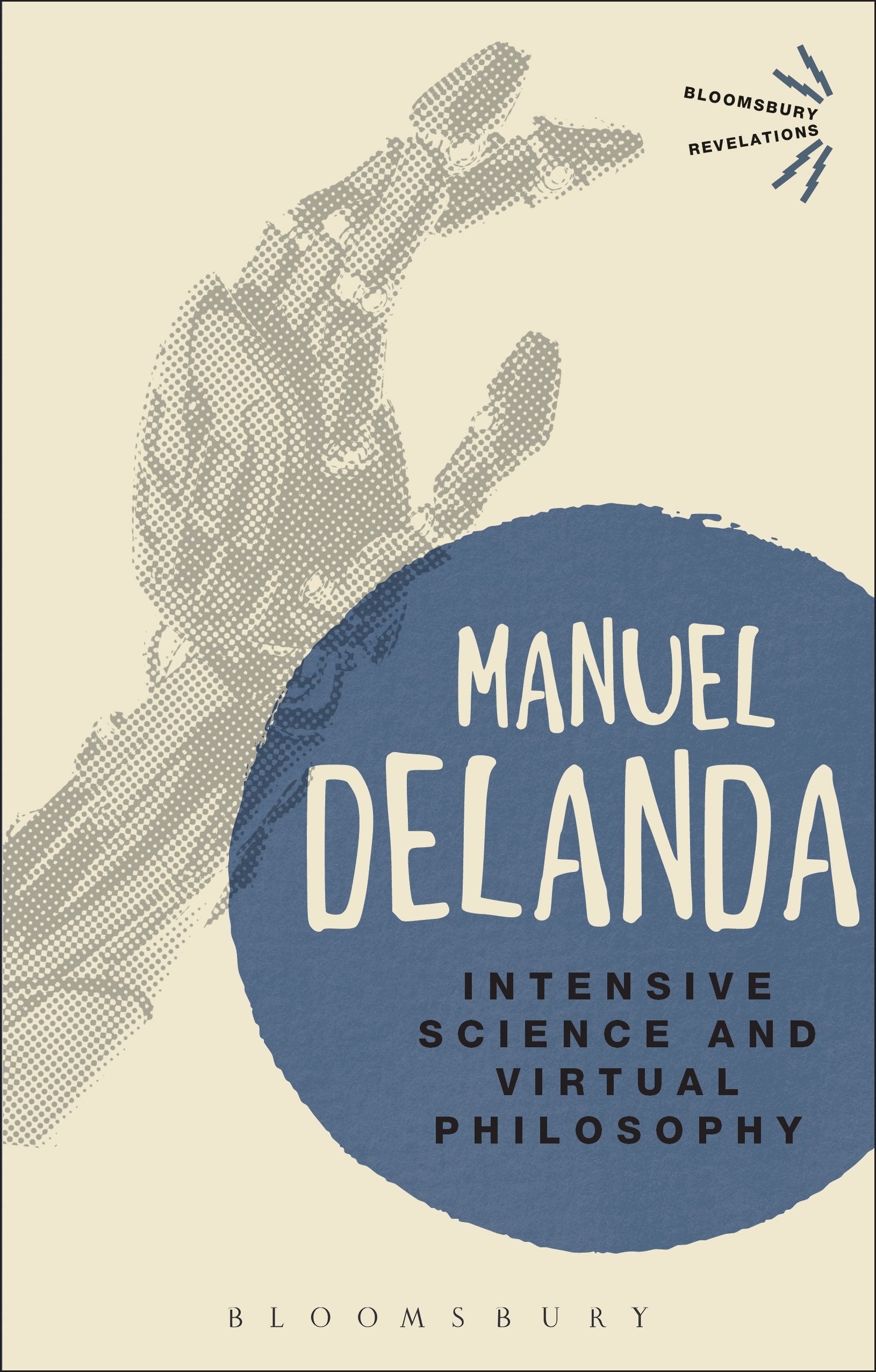 Intensive Science and Virtual Philosophy by Manuel DeLanda - 9781780937991