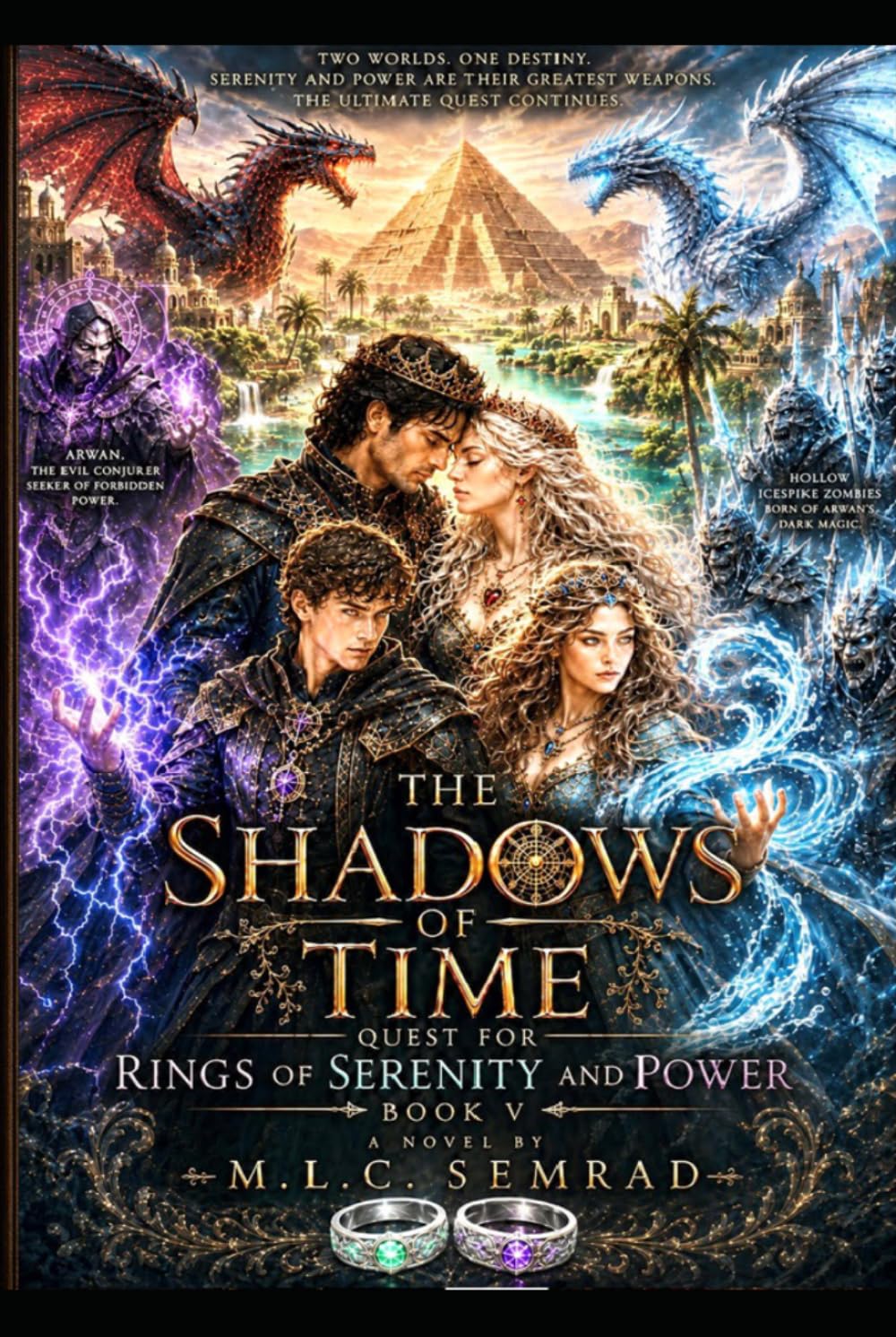 The Shadows of Time: The Quest for the Rings of Power and Serenity (The Shadows of Time Book Series)