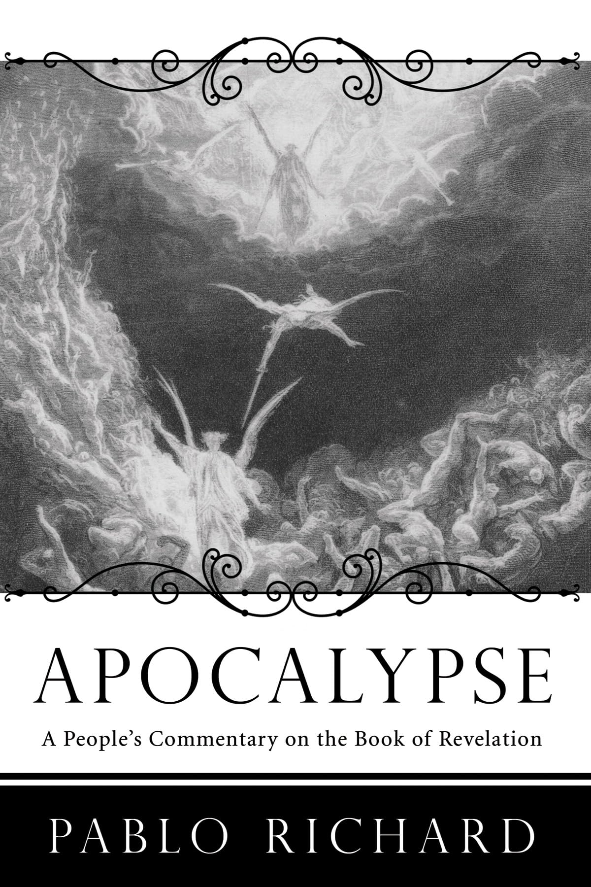 Apocalypse: A People's Commentary on the Book of Revelation