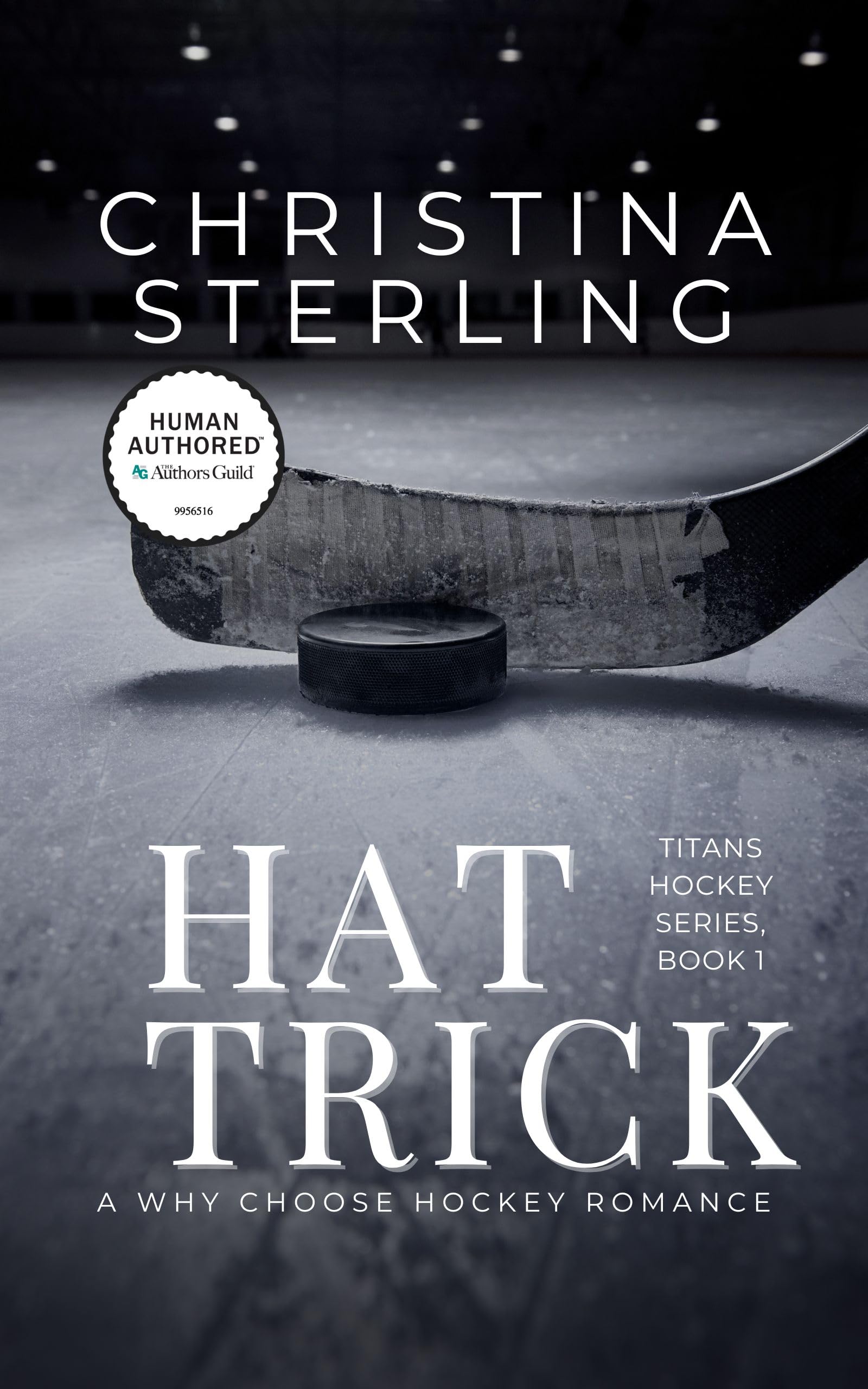 Hat Trick: A Why Choose Hockey Romance (Titans Hockey Book 1)