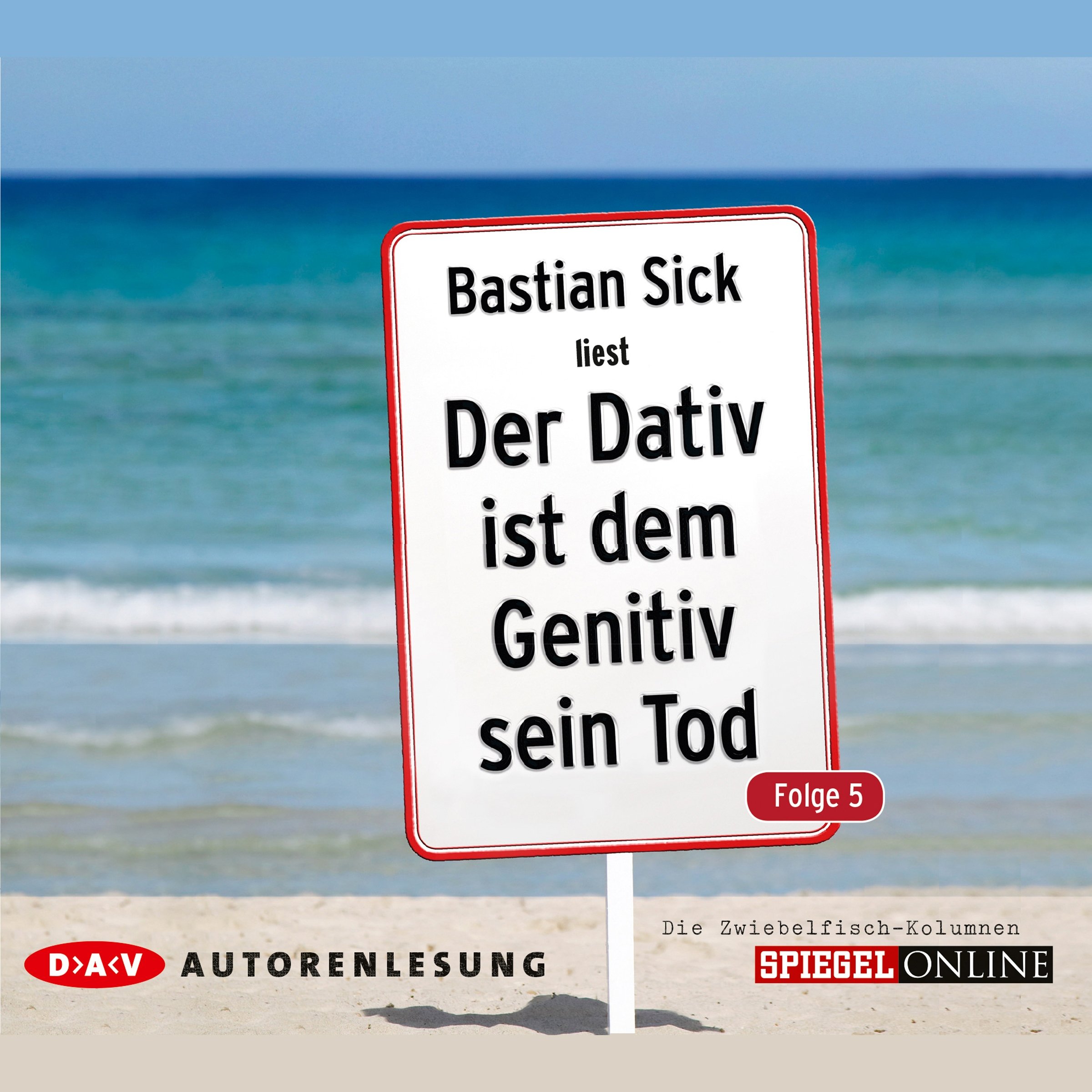 Cover art for Der Dativ ist dem Genitiv sein Tod, Folge 5