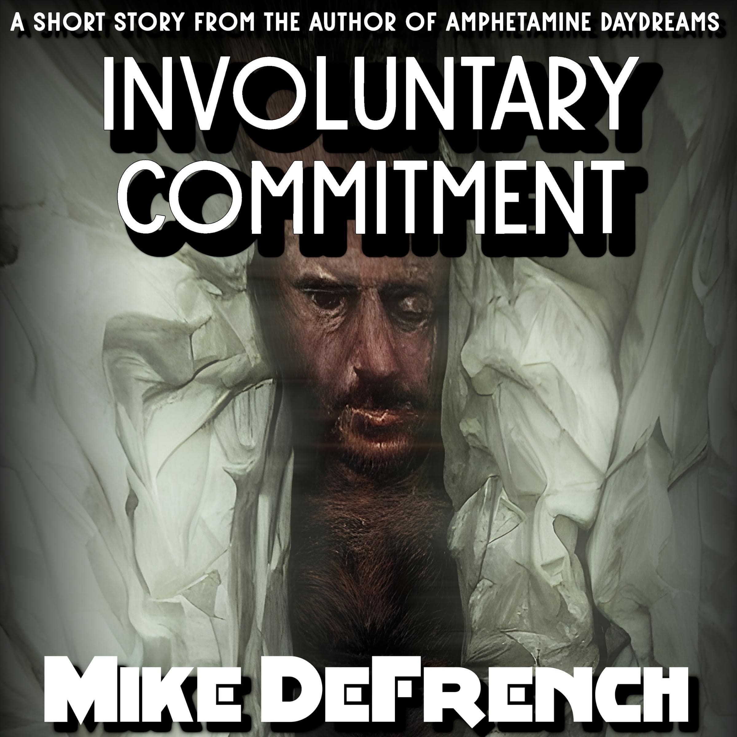 Cover art for Involuntary Commitment