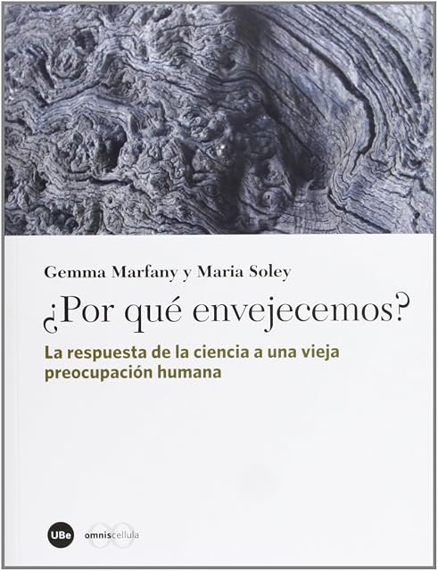 Portada de ¿Por qué envejecemos?