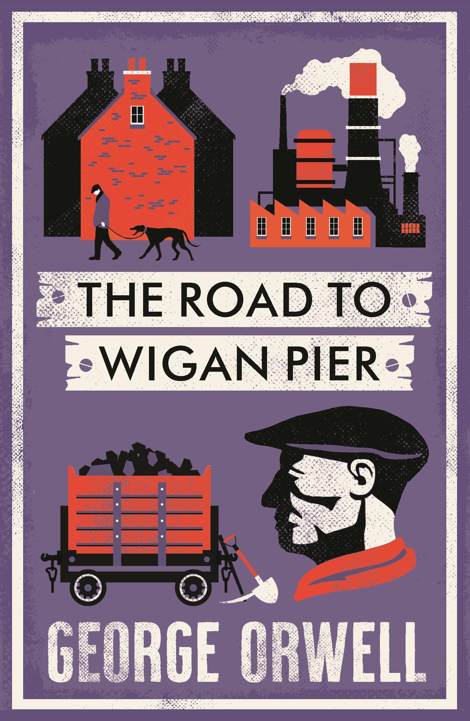 The Road to Wigan Pier by George Orwell PAPERBACK 9781847499196