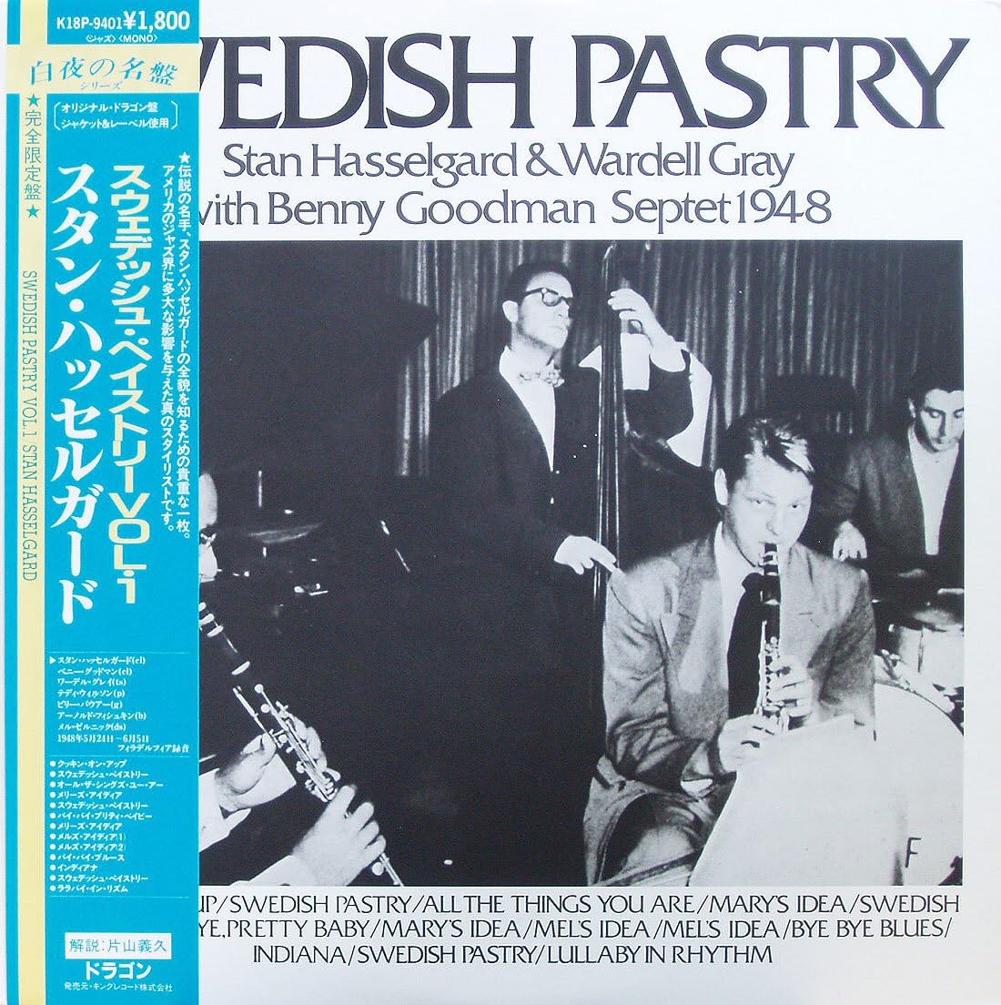 WARDELL GRAY BENNY GOODMAN SEPTET STAN HASSELGAR - Swedish Pastry Vol. 1 - Disque 33T